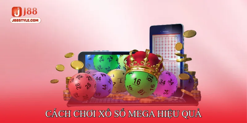 Cách Chơi Xổ Số Mega - Nhất Định Phải Biết Cho Người Mới Mẹo Trong Cách Chơi Xổ Số Mega
