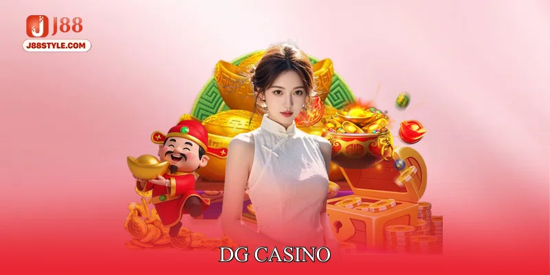 DG Casino - Mang Đến Trải Nghiệm Live Casino Chuẩn Quốc Tế DG Casino