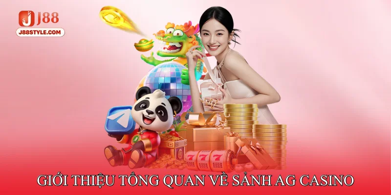 AG Casino - Hệ Thống Live Dealer Sống Động Như Sòng Thực Giới thiệu tổng quan về Sảnh AG Casino