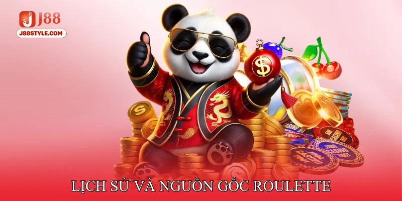 Roulette - Trải Nghiệm Sòng Bạc Trực Tuyến Chuyên Nghiệp Lịch Sử Và Nguồn Gốc Roulette