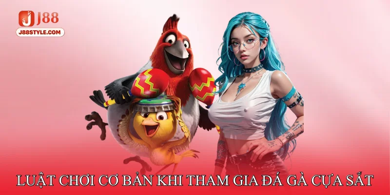 Đá Gà Cựa Sắt – Đắm Chìm Vào Những Trận Đấu Nghẹt Thở Luật chơi cơ bản khi tham gia đá gà cựa sắt