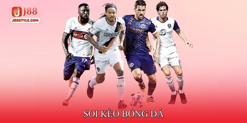 Soi Kèo Bóng Đá - Bí Kỹ Tất Thắng Trước Mọi Kèo Cược Soi kèo bóng đá